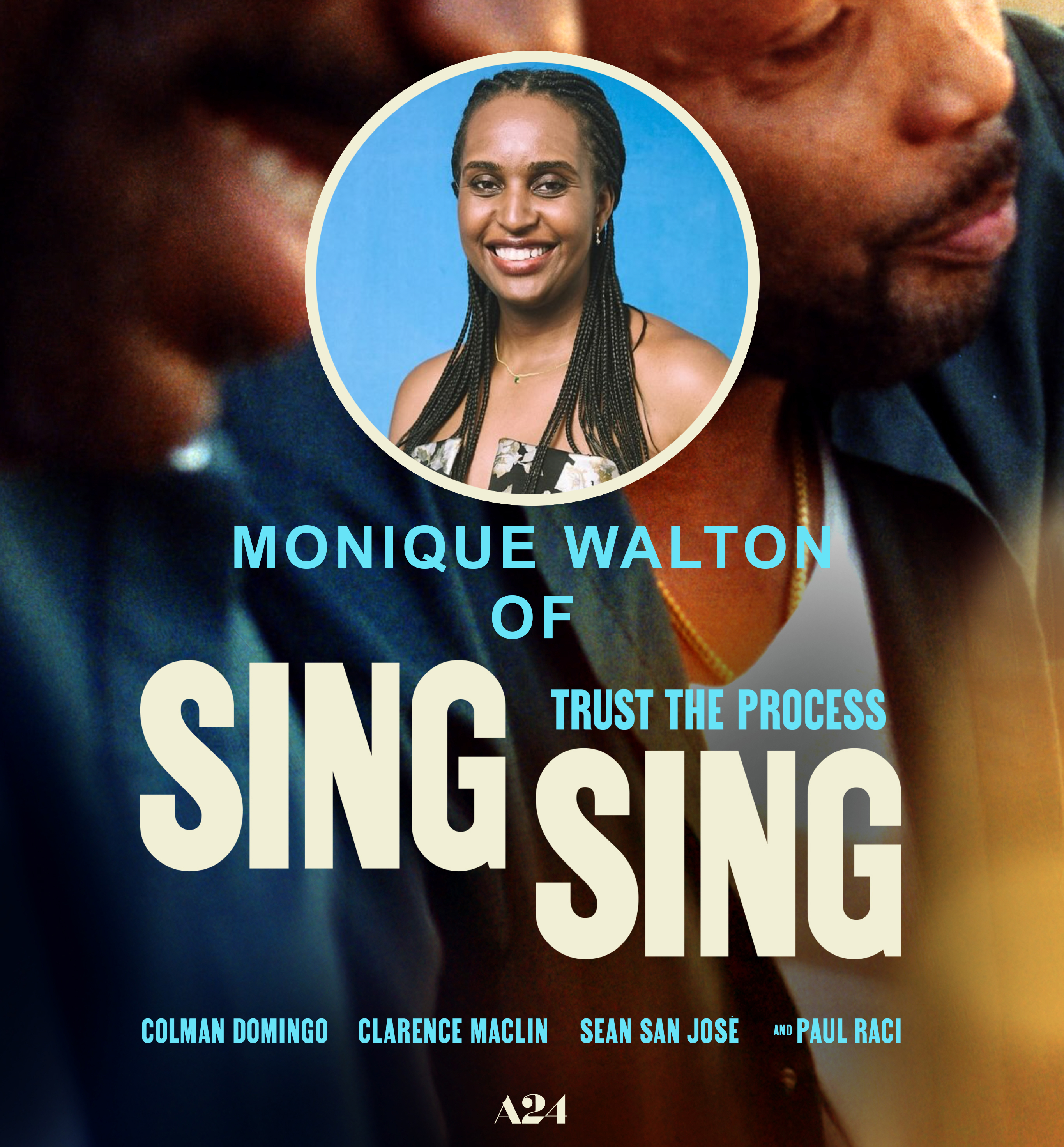 Interview With Monique Walton of "Sing Sing"